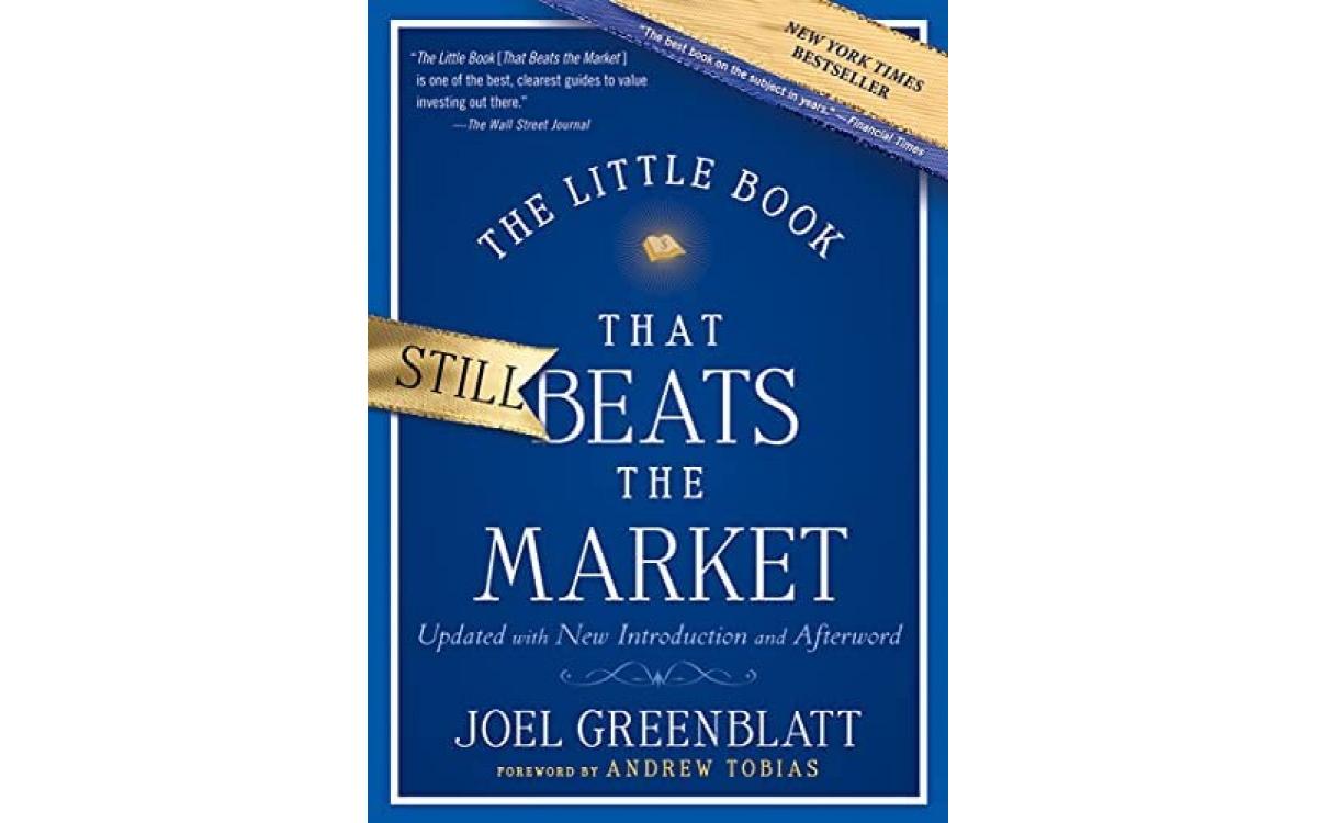 The Little Book That Still Beats the Market - Joel Greenblatt [Tóm tắt]